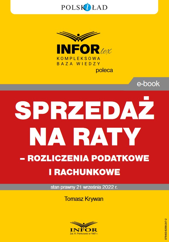 Sprzedaż na raty – rozliczenia podatkowe i rachunkowe