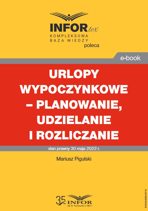 Urlopy wypoczynkowe – planowanie, udzielanie i rozliczanie