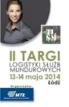 II Targi Logistyki Służb Mundurowych w terminie 13-14 maja 2014 roku w Łodzi