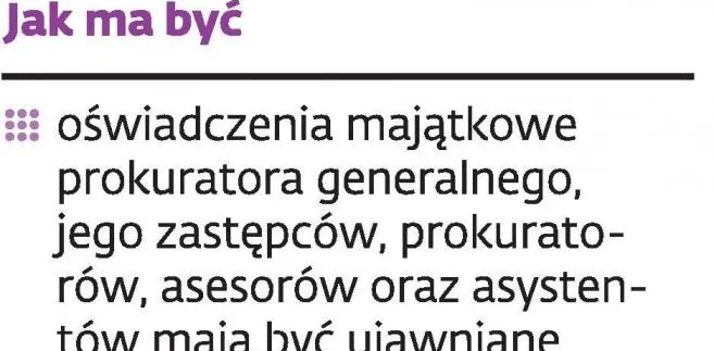 Zastępca Seremeta ujawni majątek