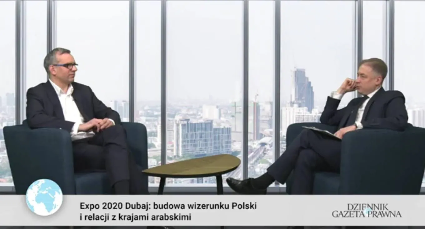 EXPO 2020: Polska buduje swój wizerunek i relacje z krajami arabskimi