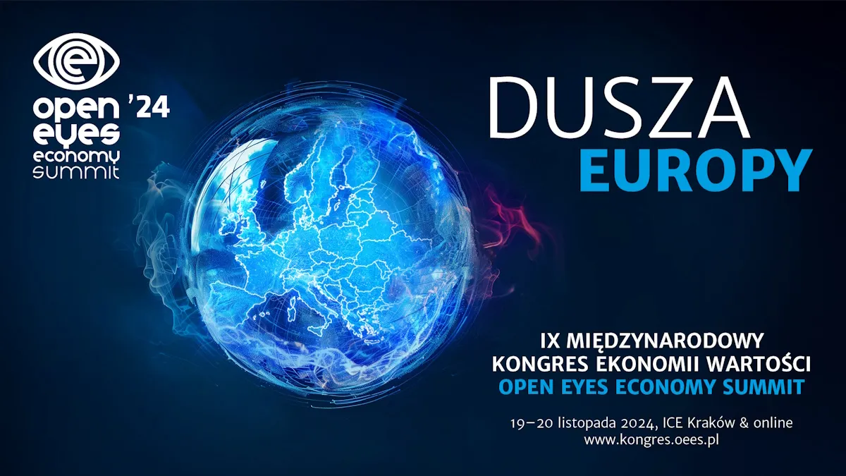 Co dzieli i jednoczy nas Europejczyków? Premiera najważniejszej publikacji Open Eyes Economy Summit 2024