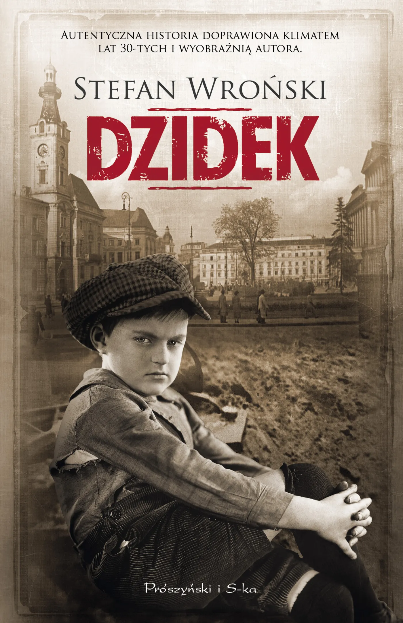  Stefan Wroński, "Dzidek"