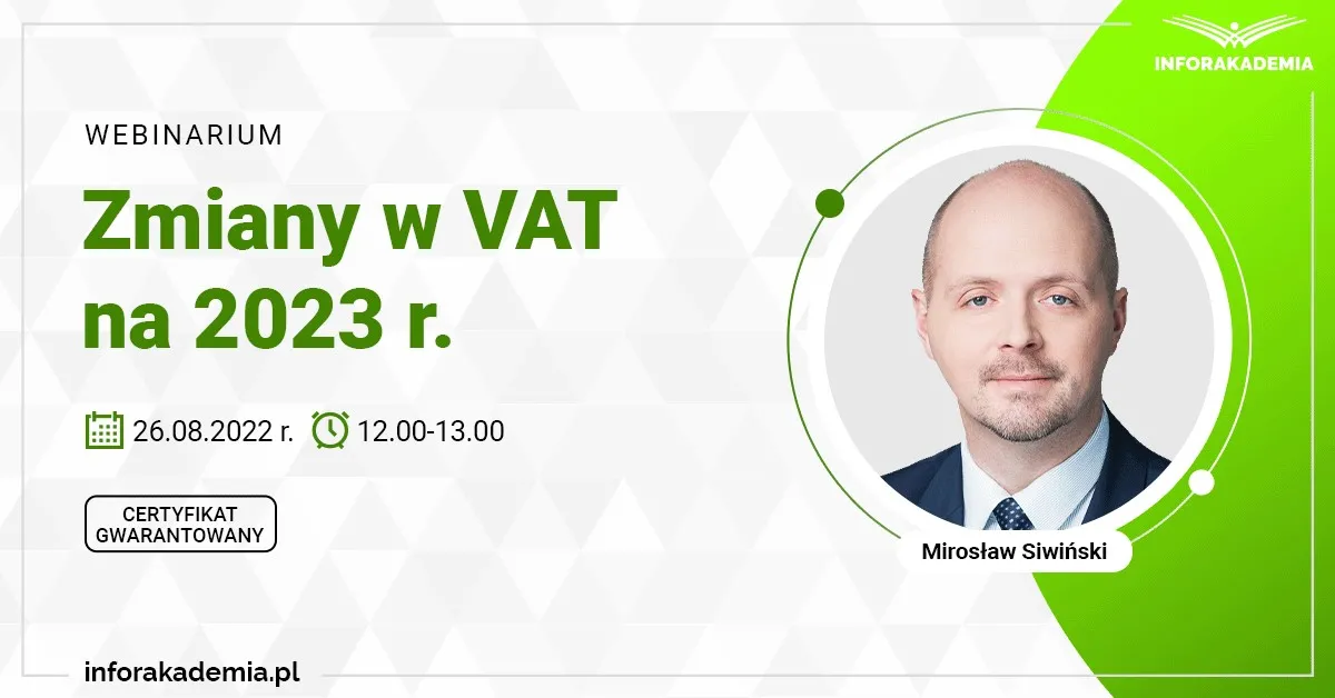 Zmiany w VAT na 2023 [WEBINARIUM]