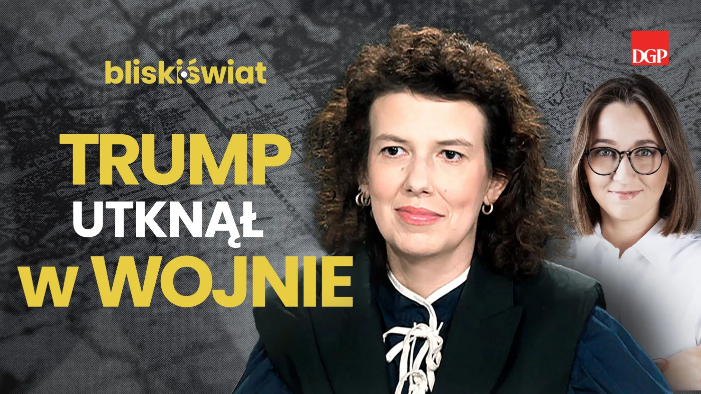 Strach zamiast strategii? Kulisy decyzji Trumpa [BLISKI ŚWIAT]