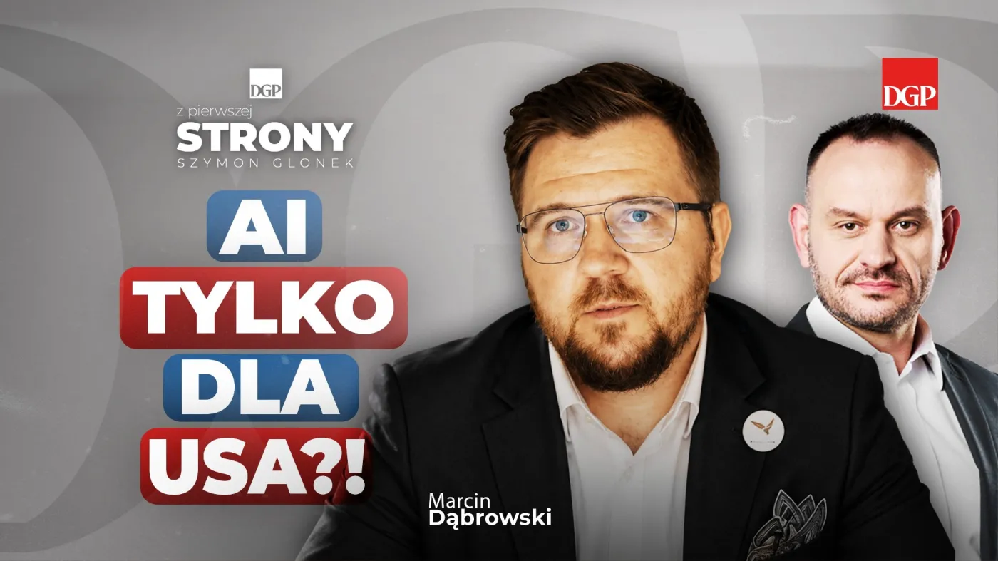 AI tylko dla Amerykanów? Europa dostała bolesną lekcję. „Suwerenność technologiczna przestała być teorią” [Z pierwszej strony]
