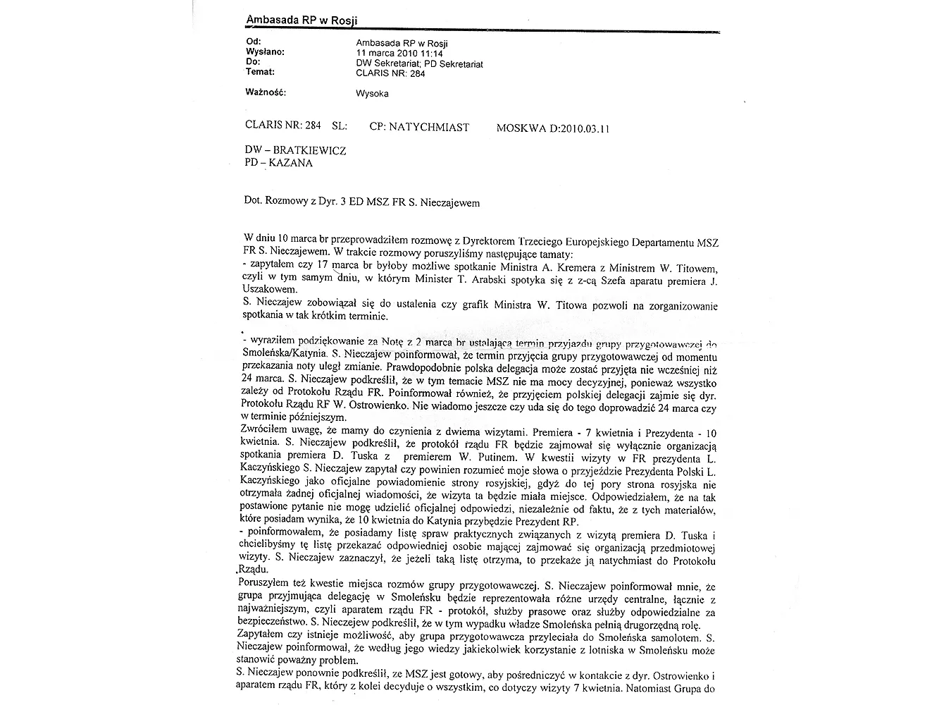 Śledczy: Umniejszono rangę wizyty prezydenta
