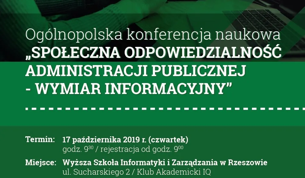 Konferencja "Społeczna odpowiedzialność administracji publicznej – wymiar informacyjny” już 17 października