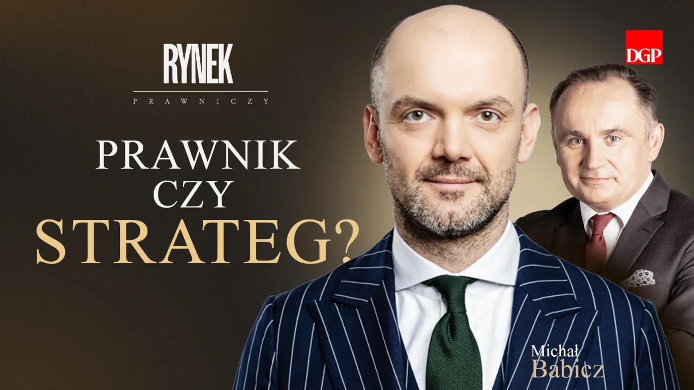 Prawnik czy strateg? [RYNEK PRAWNICZY]