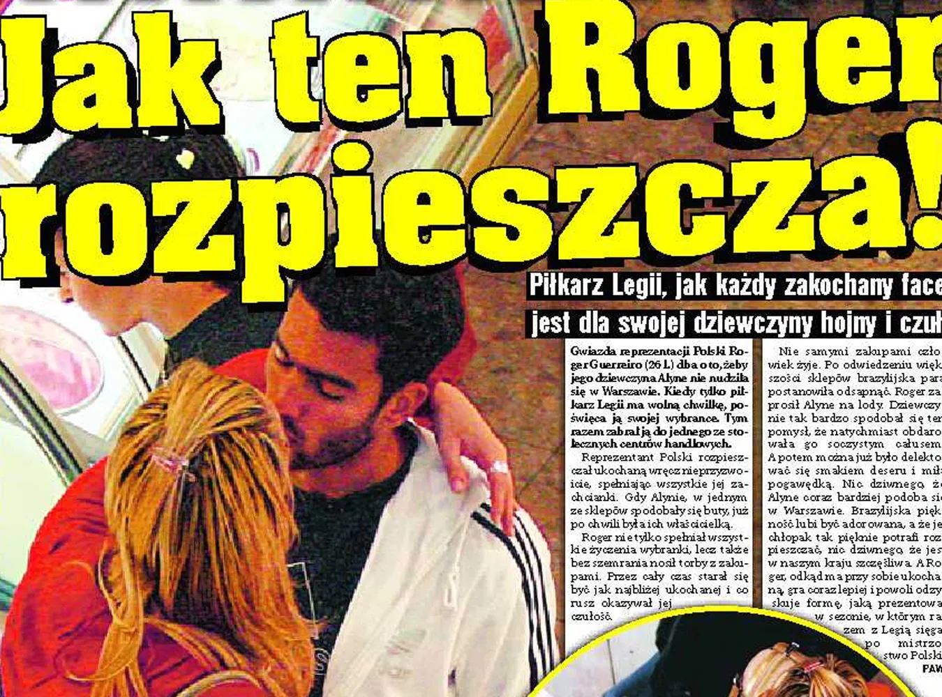 Roger rozpieszcza Alynę
