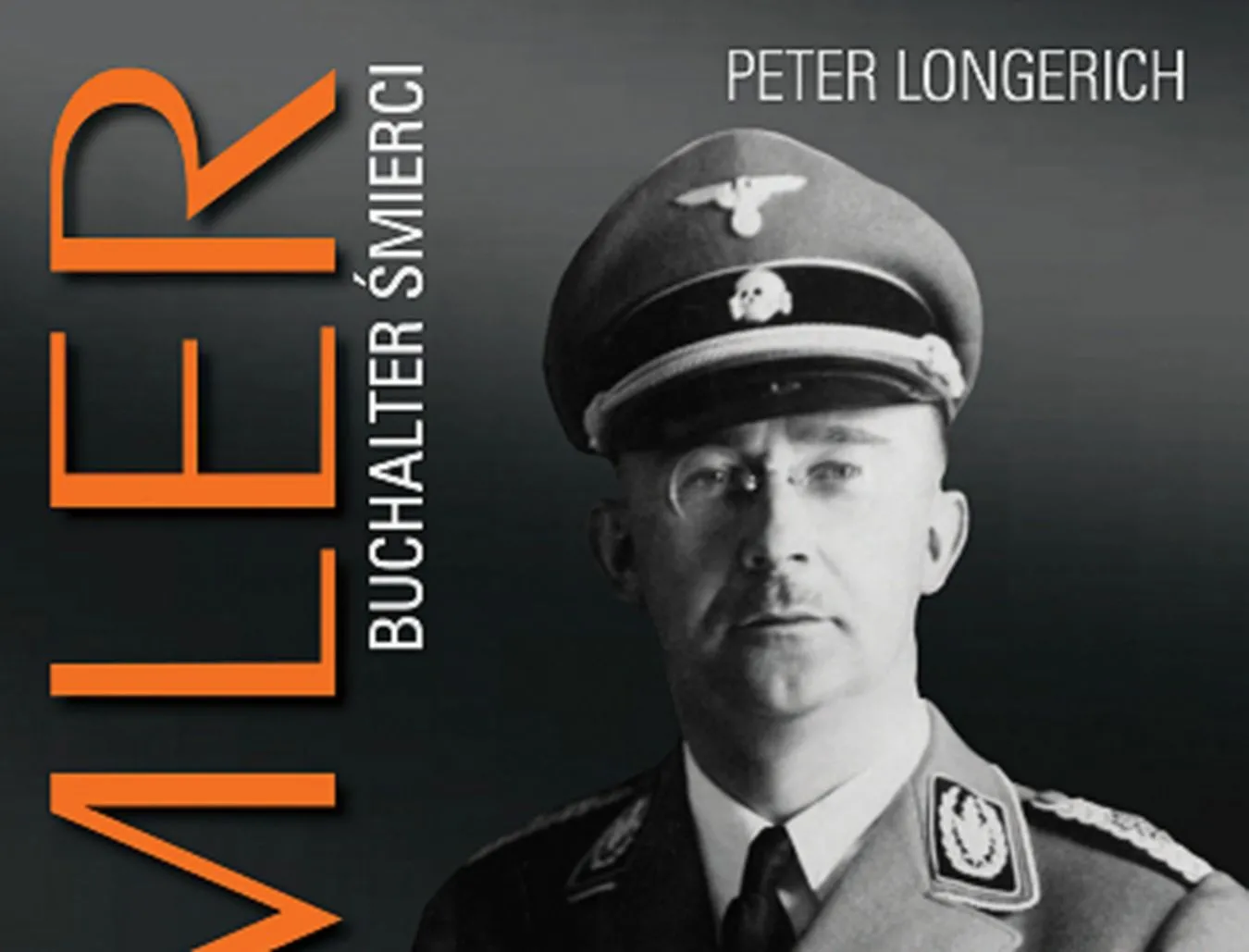 Trupia główka, runy i kosmiczny lód. Oto Himmler - buchalter śmierci
