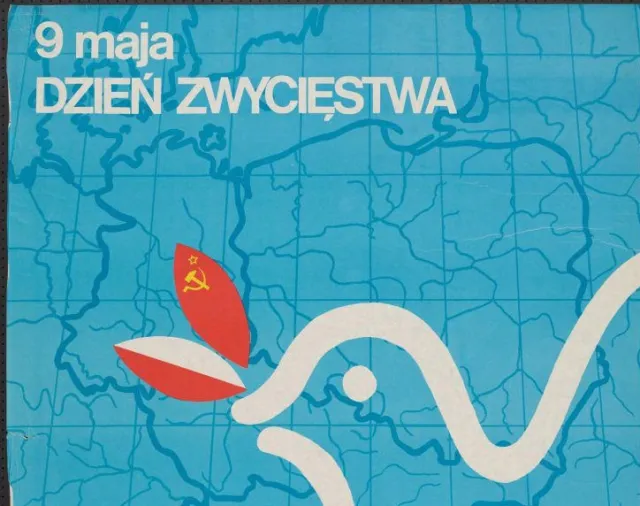 Polska jak "mała Rosja". Dzień zwycięstwa 9 maja na plakacie z czasów PRL [GALERIA]