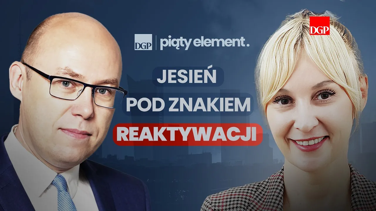 Jesień pod znakiem reaktywacji