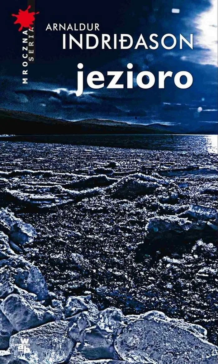 Arnaldur Indridason "Jezioro" - recenzja
