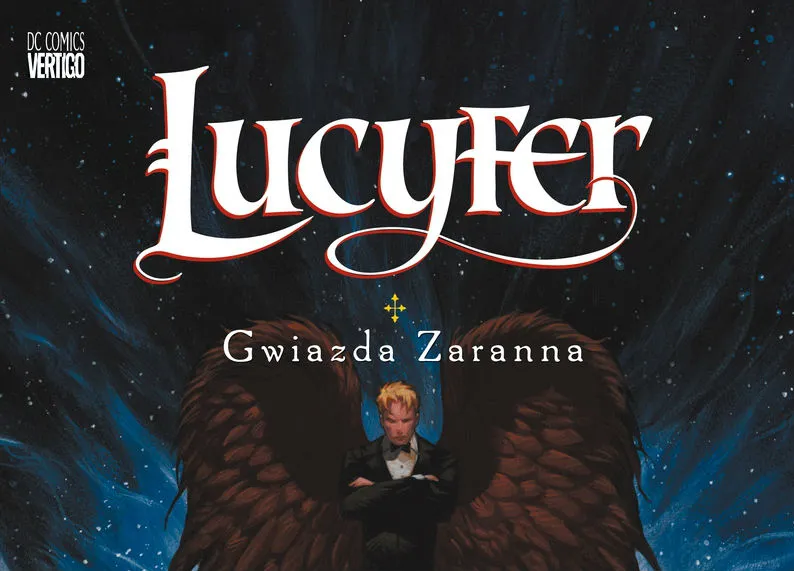 "Lucyfer. Gwiazda Zaranna" - zrozumieć naturę diabła