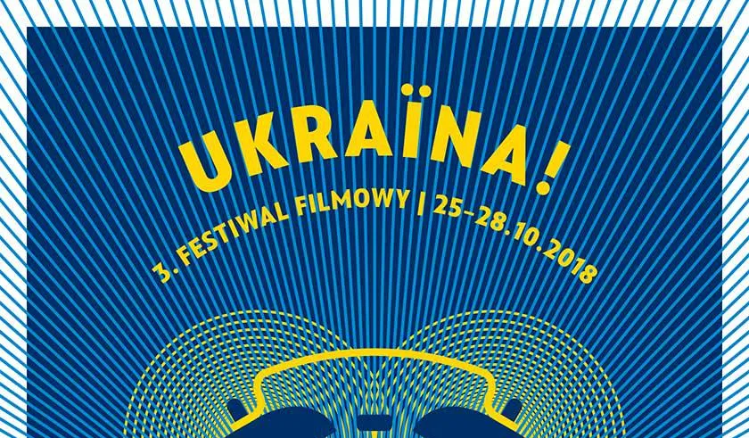 [KONKURS] Wygraj zaproszenie na Festiwal Filmowy Ukraina!