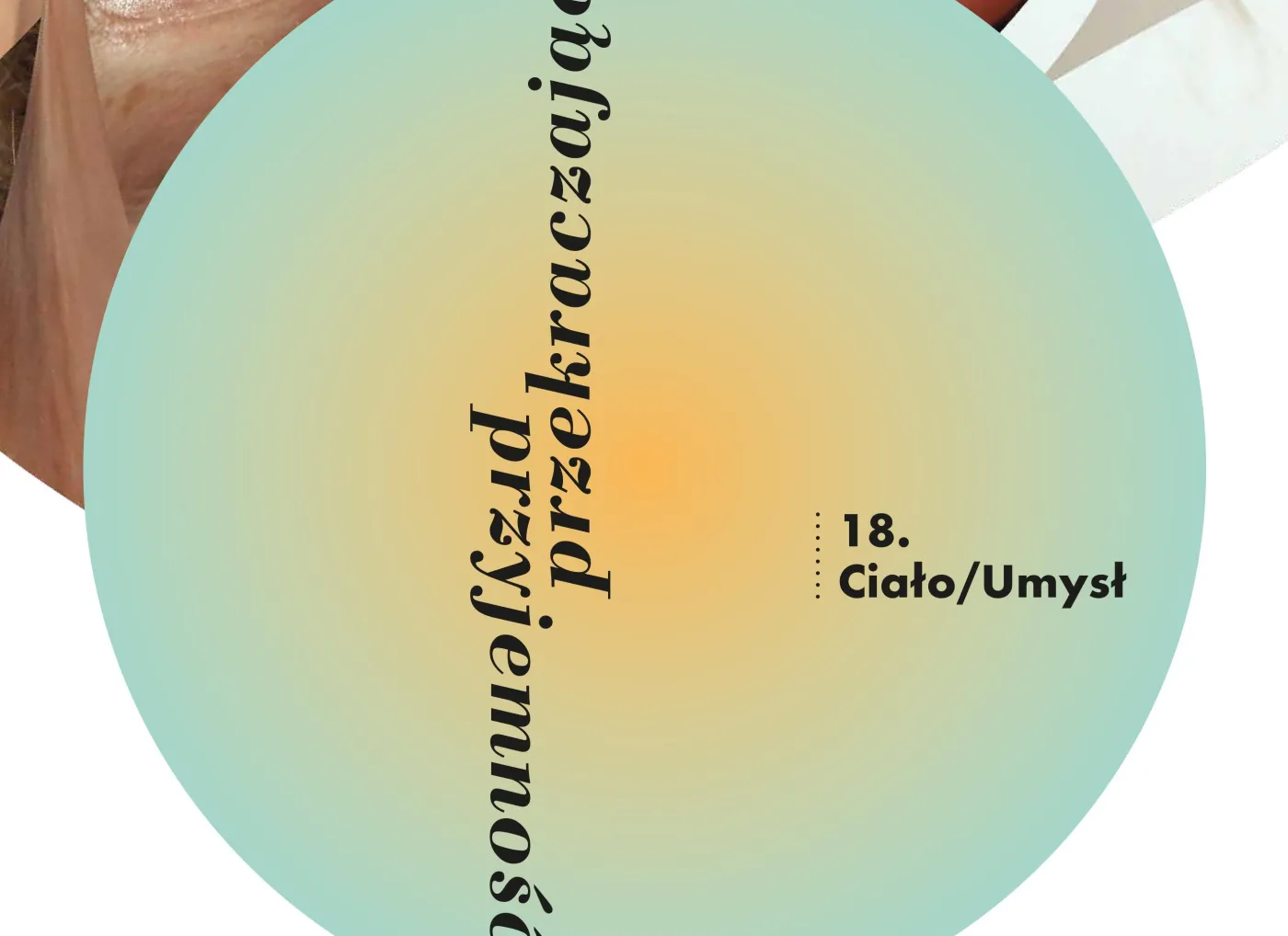 18. edycja festiwalu Ciało/Umysł rusza 4 października