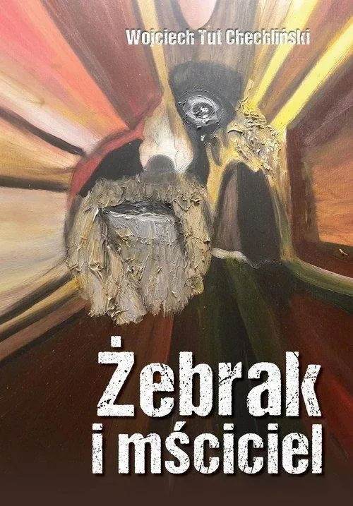 "Żebrak i mściciel"