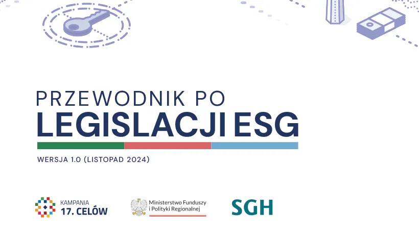 Przewodnik po legislacji ESG w odpowiedzi na tsunami regulacyjne w obszarze zrównoważonego rozwoju