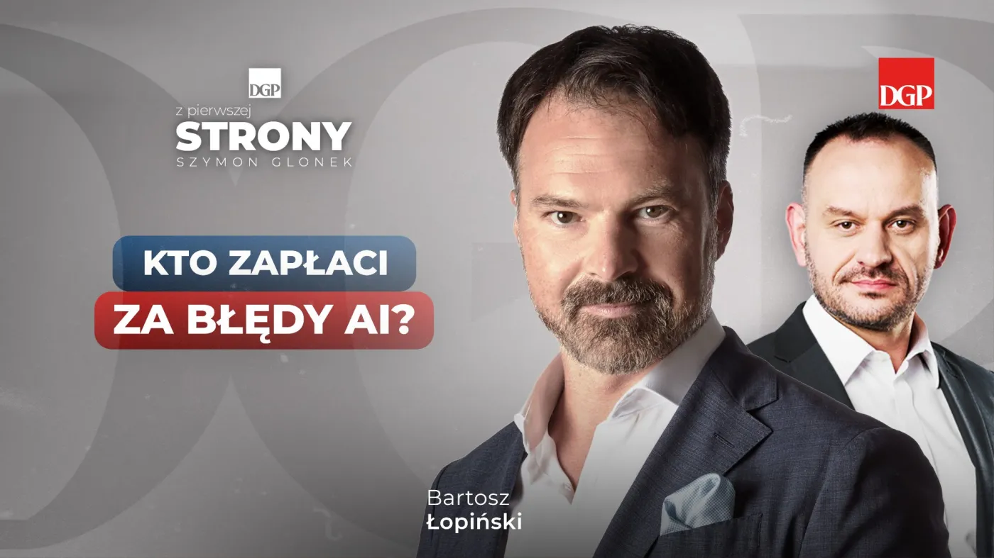 AI w firmie to nie tylko technologia. Bartosz Łopiński: odpowiedzialność zawsze bierze człowiek [Z pierwszej strony]
