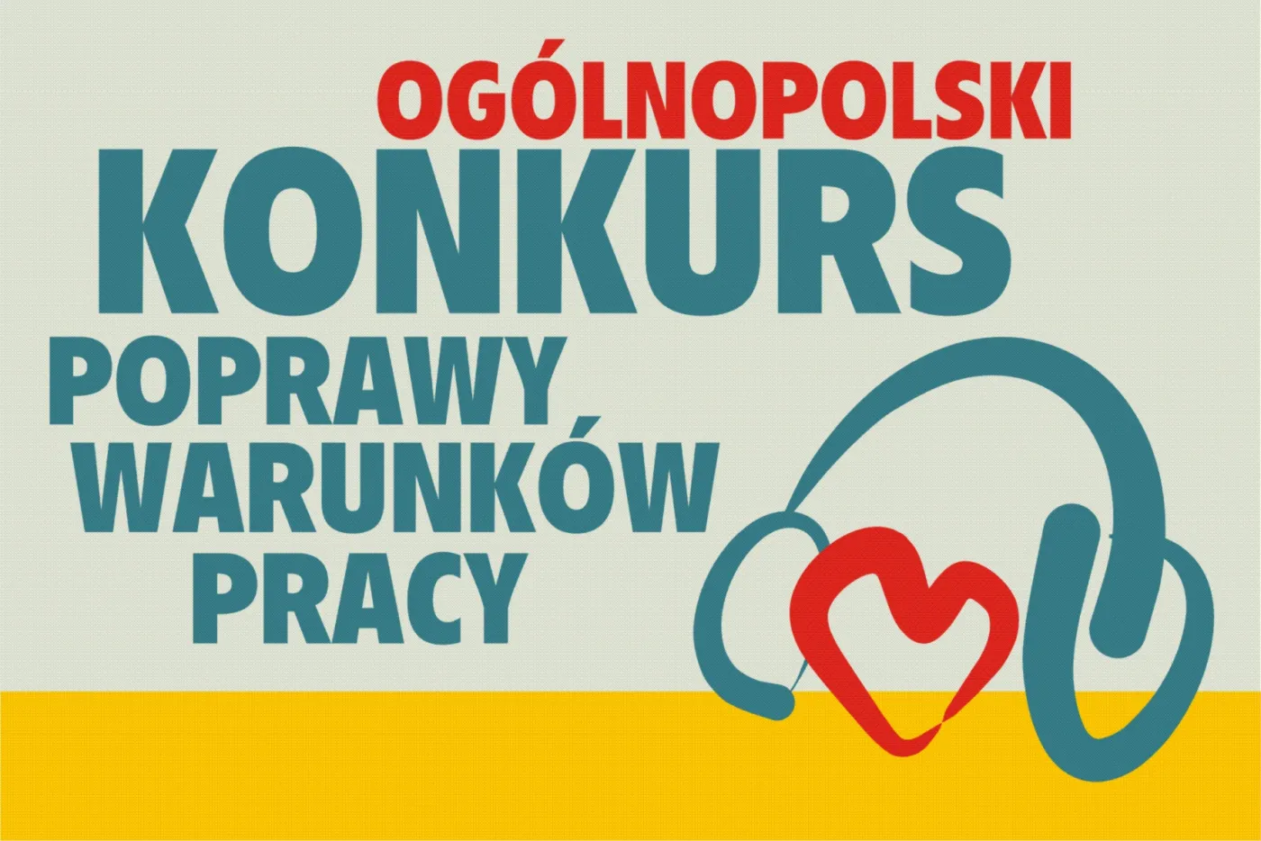 Start ogólnopolskiego konkursu poprawy warunków pracy 