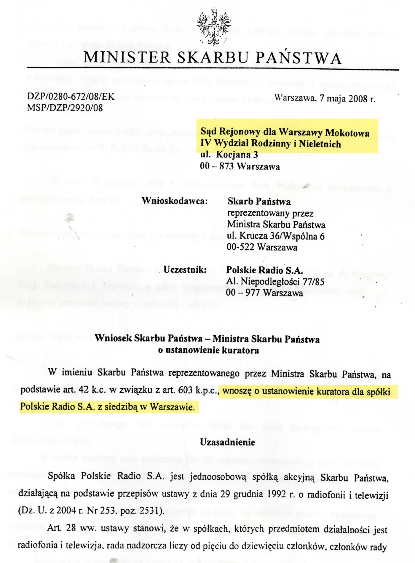 Taki wniosek z ministerstwa trafił do warszawskiego sądu