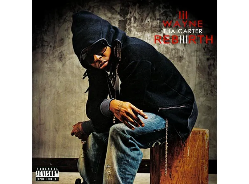 Lil™ Wayne  quot;Rebirth quot;