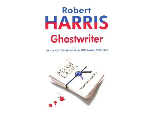 Robert Harris -  quot;Ghostwriter quot;
