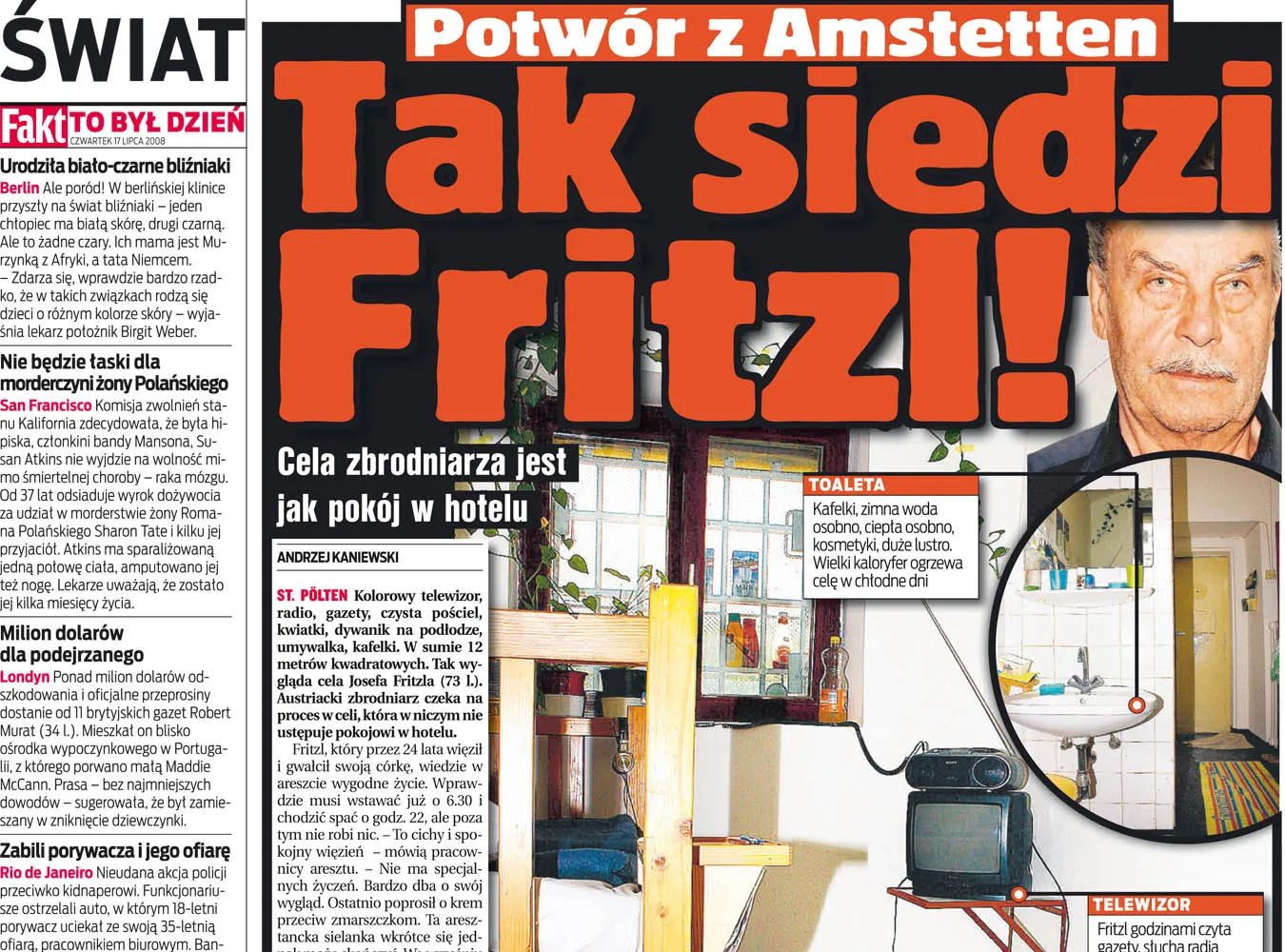 Zobacz, jak siedzi Fritzl