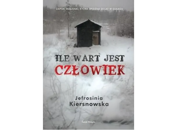  Okładka książki "Ile wart jest człowiek"