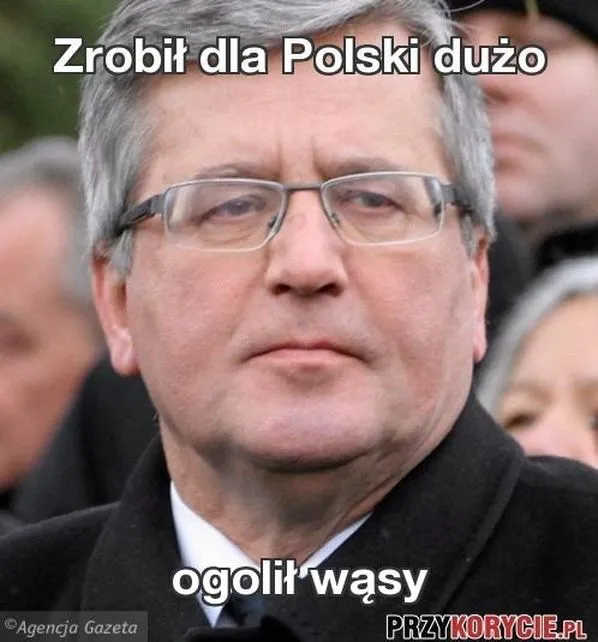 Bronisław Komorowski - mem