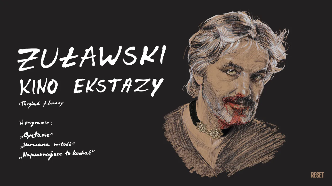 Mija 10 lat od śmierci Andrzeja Żuławskiego. Trzy dzieła reżysera wracają do kin