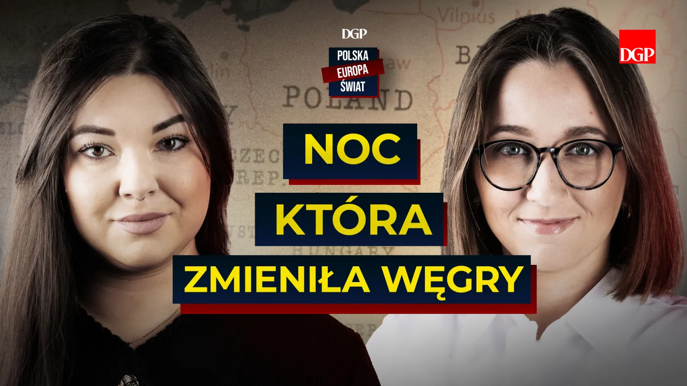 Noc, która zmieniła Węgry [POLSKA-EUROPA-ŚWIAT]