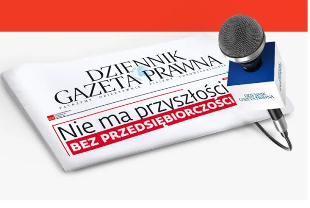 Właściciele i prezesi polskich firm w roli dziennikarzy w Dzienniku Gazecie Prawnej