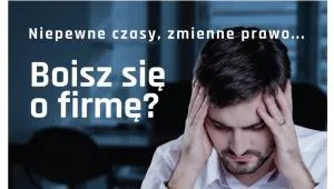 Adwokat na niepewne czasy