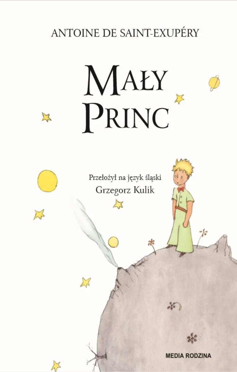 "Mały Princ" czyli "Mały książę" po śląsku 