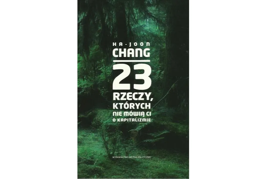 1603114-ha-joon-chang-23-rzeczy-ktorych.jpg