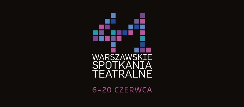 41. Warszawskie Spotkania Teatralne ruszają 6 czerwca