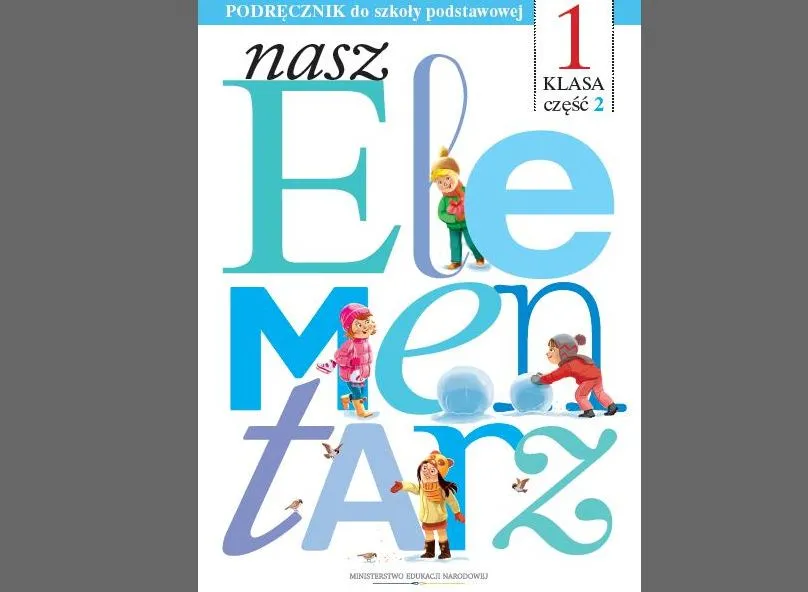 Nasz… idealny świat. MEN pokazał drugi tom elementarza
