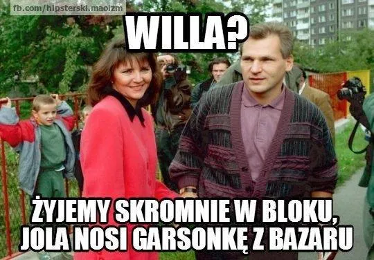 Skromne życie Kwaśniewskich i sędzia antybohater [MEMY]
