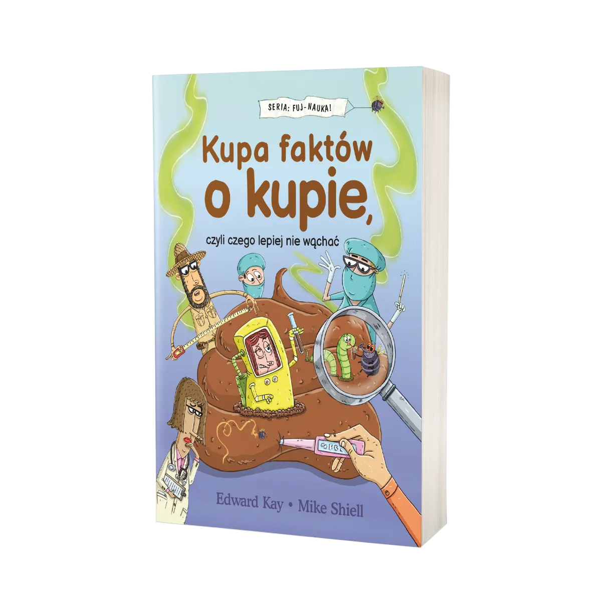 Okładka książki "Kupa faktów o kupie"