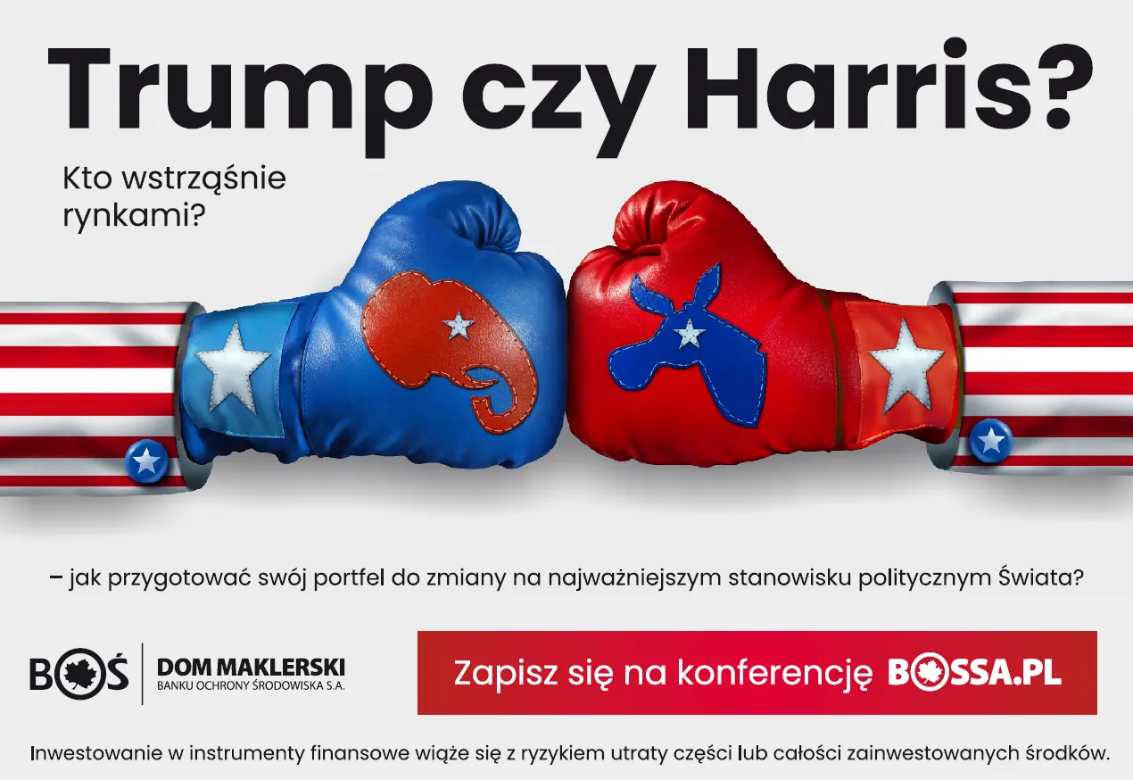 Trump czy Harris? Kto wstrząśnie rynkami? Bezpłatna konferencja DM BOŚ w Warszawie