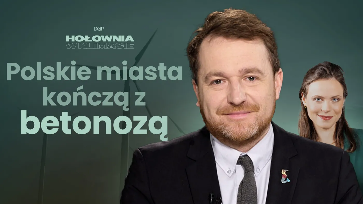 Jan Mencwel: Polskie miasta kończą z betonozą [HOŁOWNIA W KLIMACIE #8]