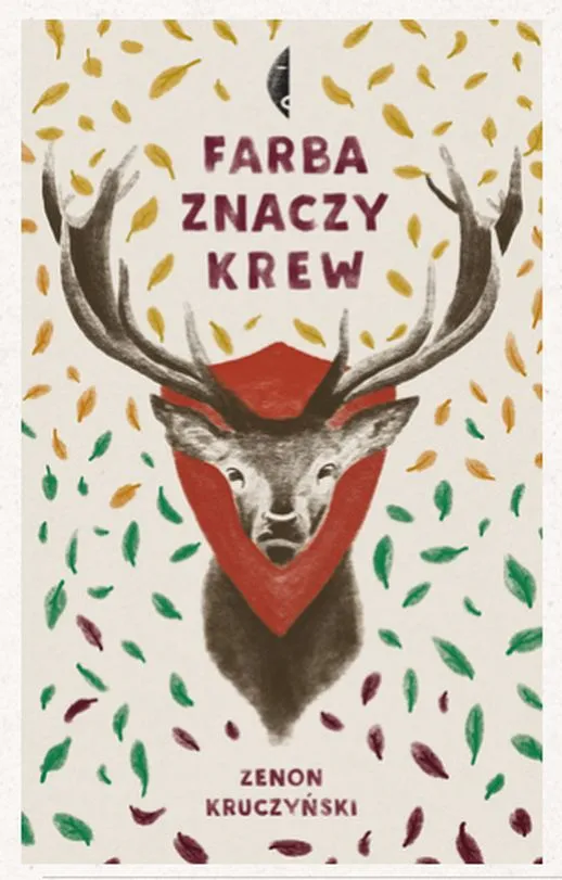 okładka książki Zenona Kruczyńskiego "Farba znaczy krew"