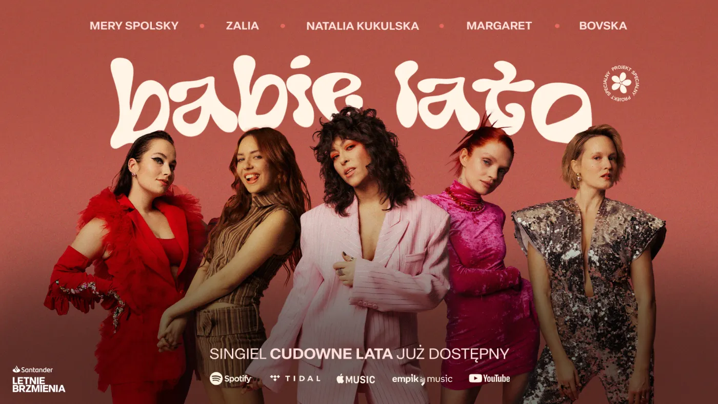 Babie Lato, czyli Natalia Kukulska, Margaret, Mery Spolsky, Bovska i Zalia śpiewają "Cudowne lata"