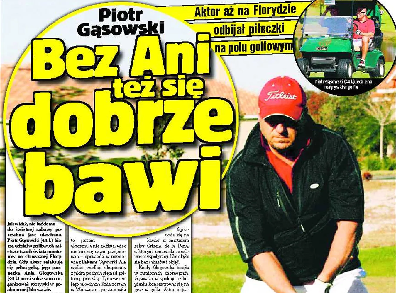 Gąsowski z kijem na Florydzie