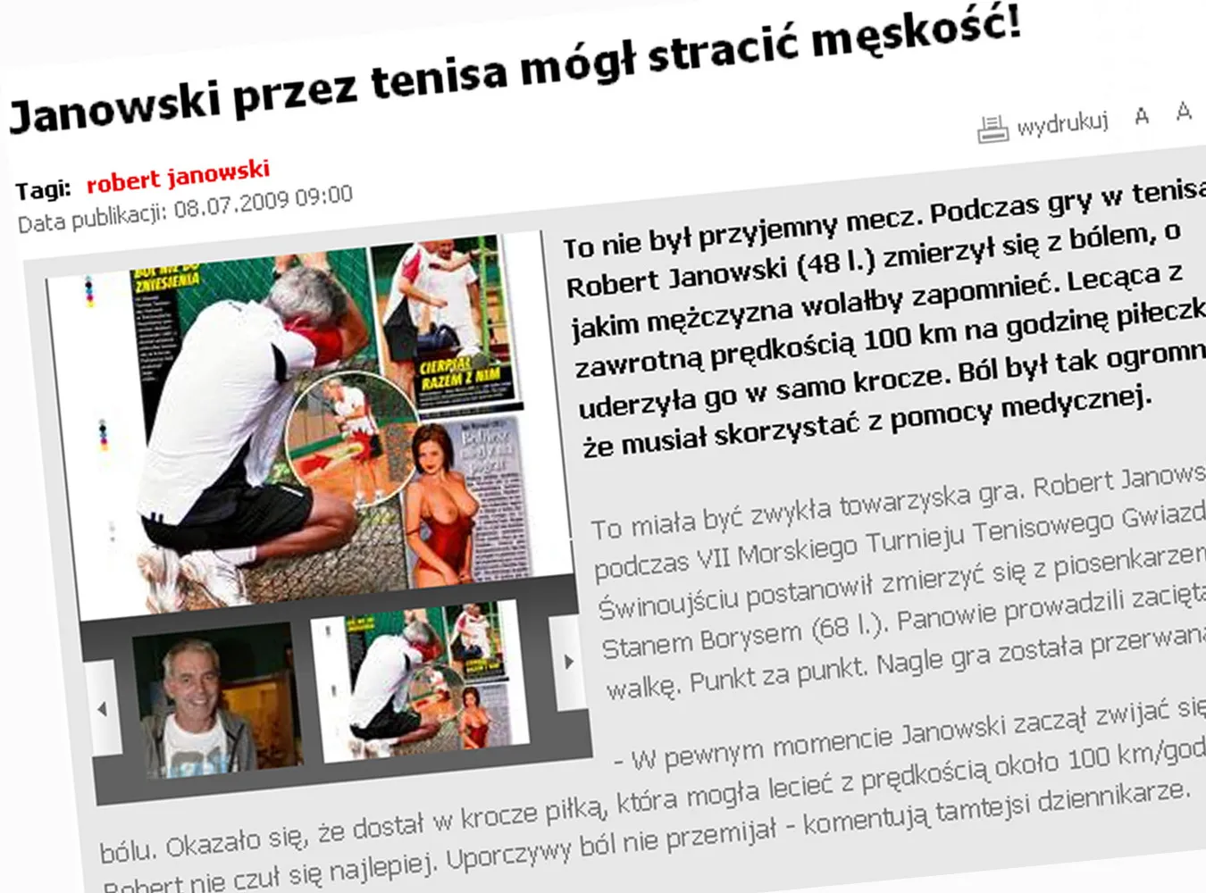 Janowski o mało nie stracił męskości