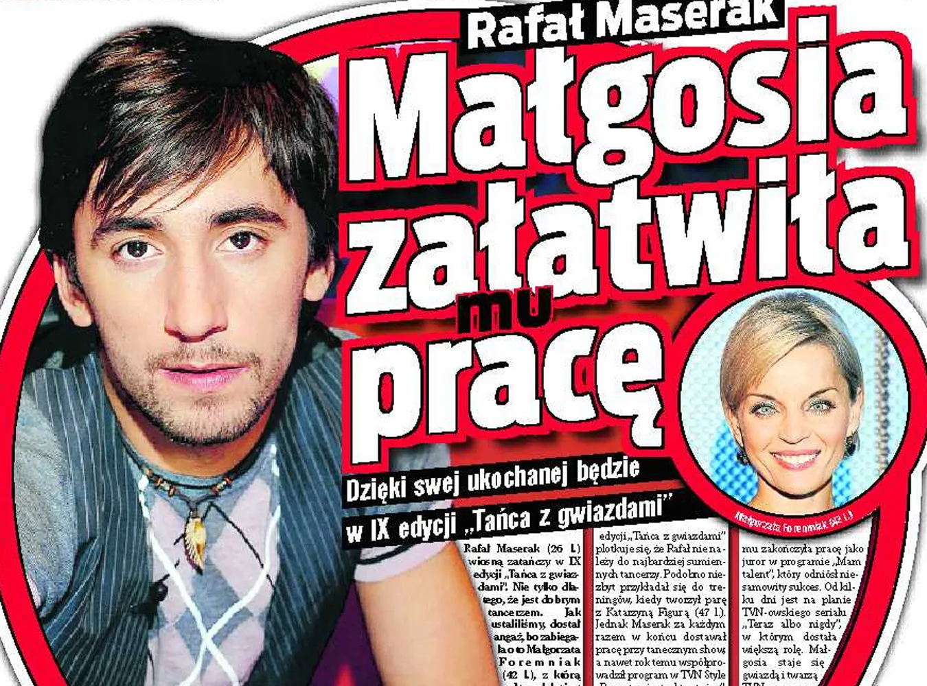 Foremniak załatwiła pracę Maserakowi