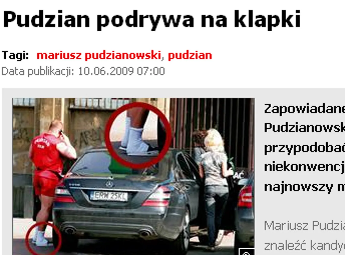 "Pudzian" lansuje się w klapkach i skarpetach