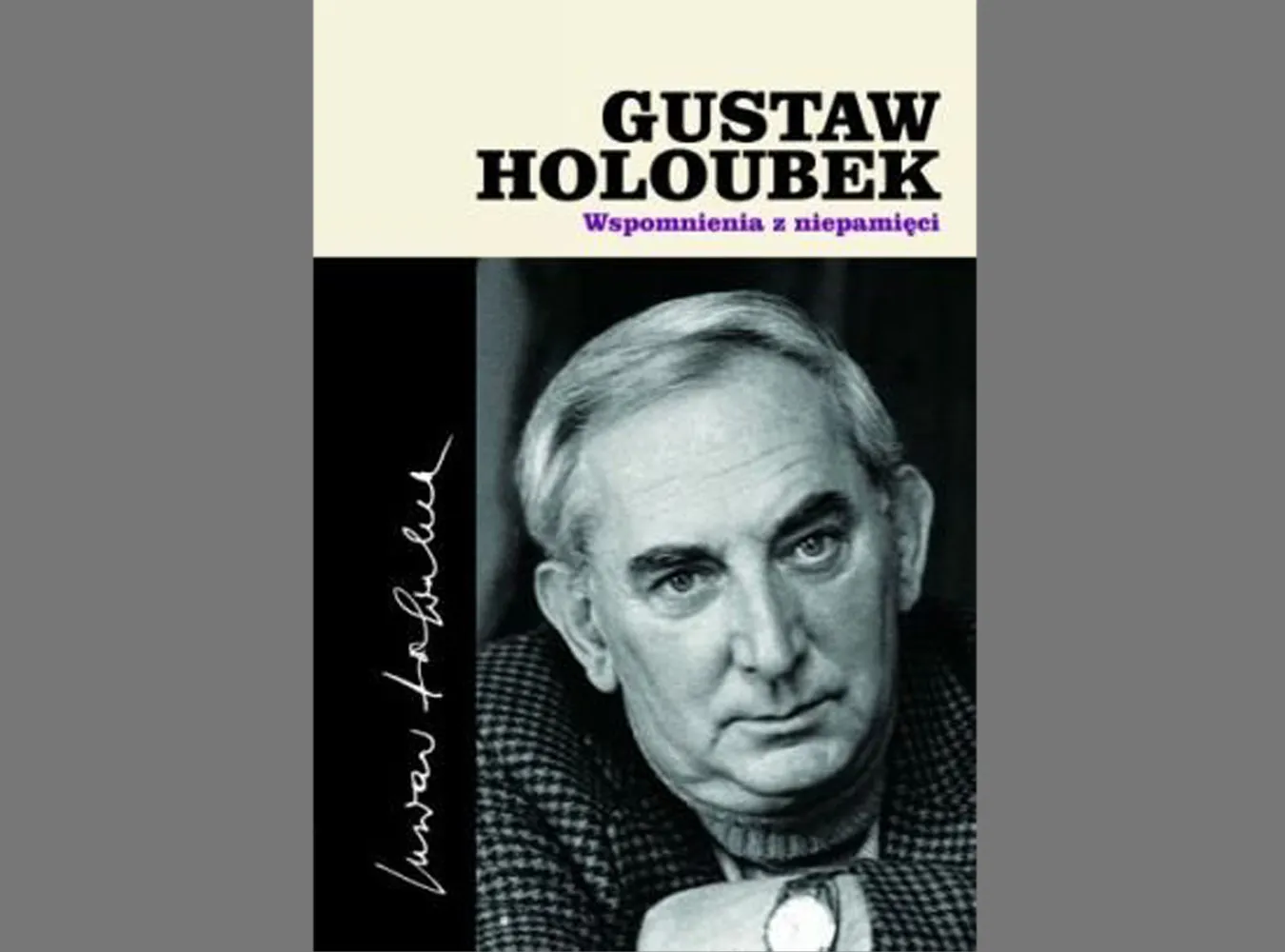 Gustawa Holoubka pejzaż wewnętrzny